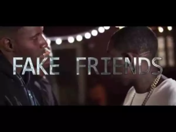 Video: Kidd Kidd - Fake Friends